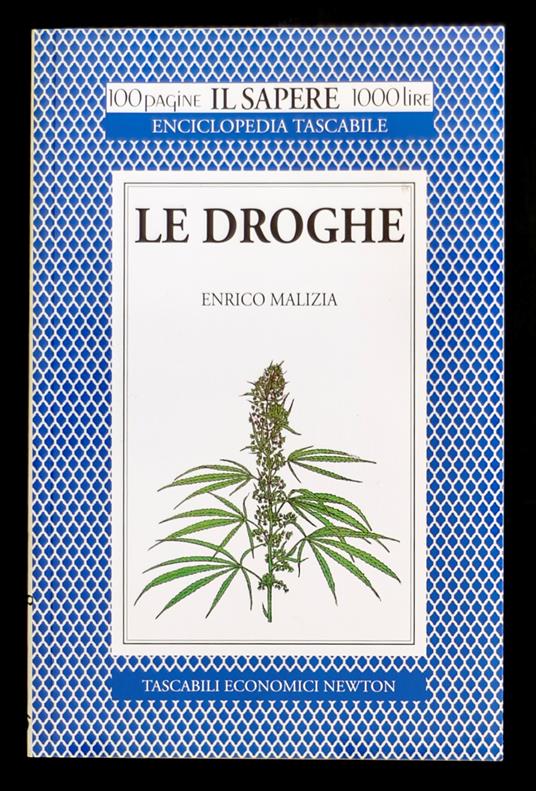 Le droghe - Enrico Malizia - copertina
