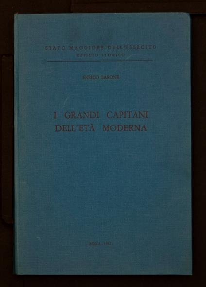 I grandi capitani dell'età moderna - Enrico Barone - copertina