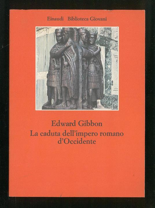 La caduta dell'impero romano d'Occidente - Edward Gibbon - copertina