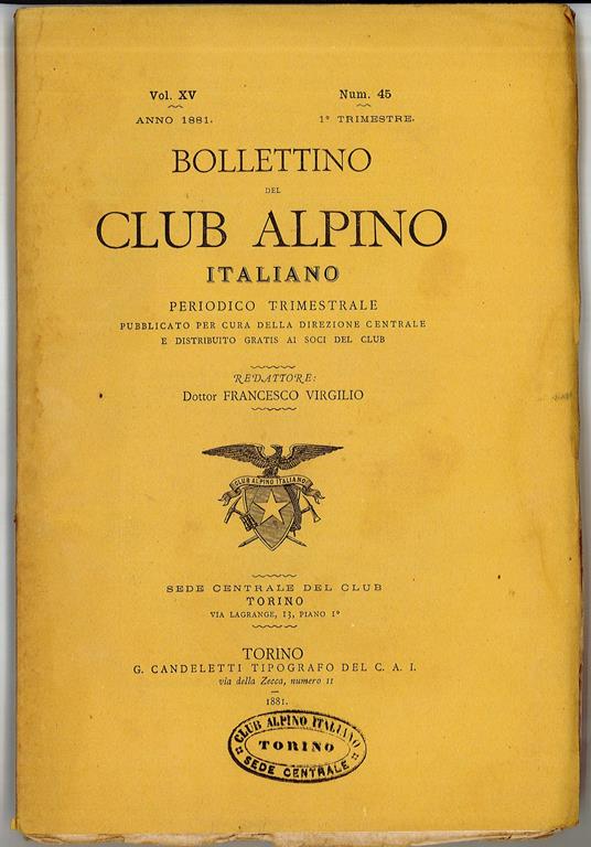 Bollettino del Club Alpino Italiano - Periodico Trimestrale, n^ 45 - Autori Vari - copertina