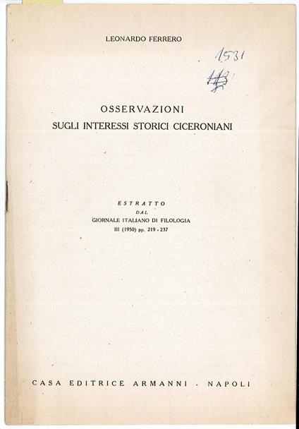 Osservazioni sugli interessi storici ciceroniani - Leonardo Ferrero - copertina