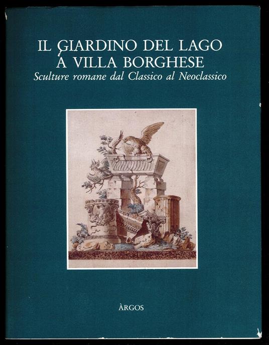 Il giardino del lago a Villa Borghese - copertina