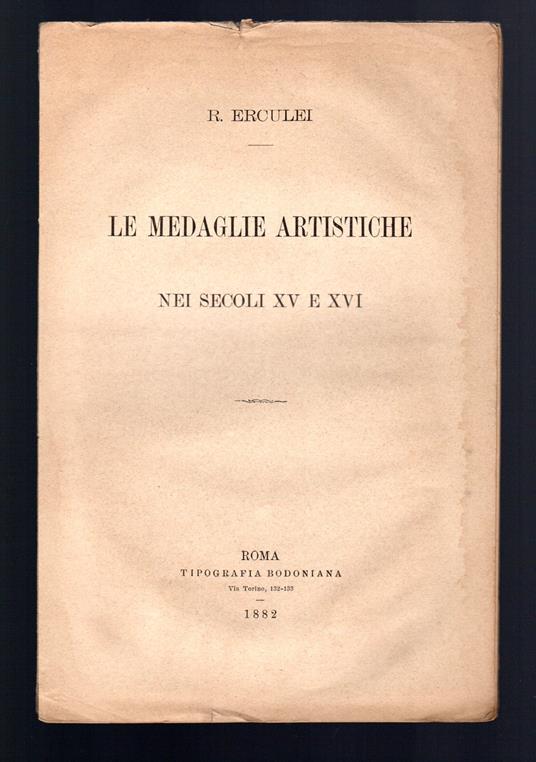 Le medaglie artistiche nei secoli XV e XVI - copertina