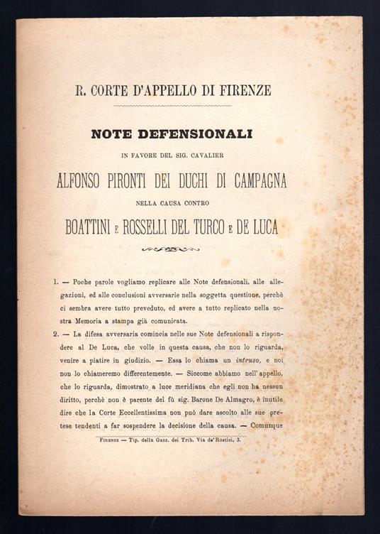 Note defensionali in favore del sig. Cavalier Alfonso Pironti dei Duchi di Campagna nella causa contro Boattini e Rosselli Del Turco e De Luca - copertina