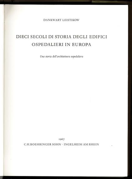 Dieci secoli di storia degli edifici ospedalieri in Europa - copertina