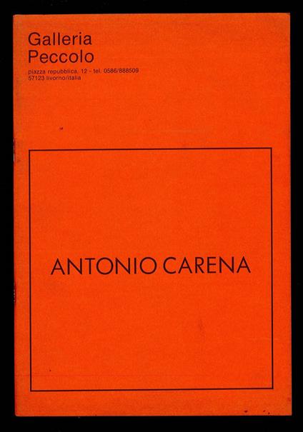 Antonio Carena, mostra n. 155 - copertina