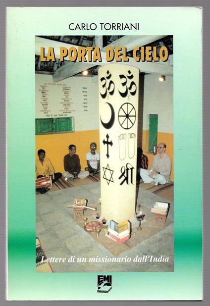 La porta del cielo - Lettere di un missionario dall'India - Carlo Torriani - copertina