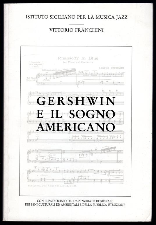 Gershwin e il sogno americano - Vittorio Franchini - copertina