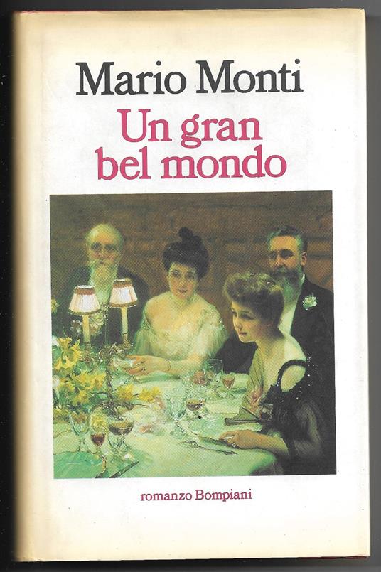 Un gran bel mondo - Mario Monti - copertina