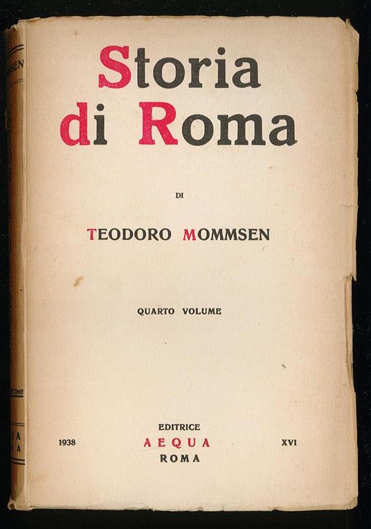 Storia di Roma IV Dalla sottomissione di Cartagine alla sottomissione alla Grecia - copertina