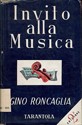Invito alla musica - Gino Roncaglia - copertina