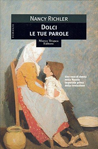 Dolci le tue parole - Nancy Richler - copertina