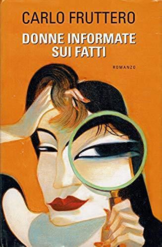 Donne informate sui fatti - Carlo Fruttero - copertina