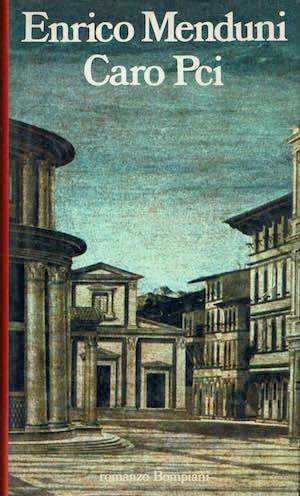 Caro Pci - Enrico Menduni - copertina