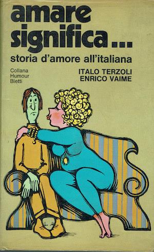 Amare significa...storia d'amore all'italiana - copertina