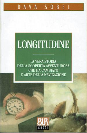 Longitudine - La vera storia della scoperta avventurosa che ha cambiato l'arte della navigazione - Dava Sobel - copertina