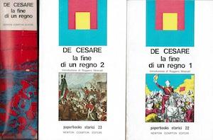 La fine di un regno - voll. 1/ 2 - Raffaele De Cesare - copertina