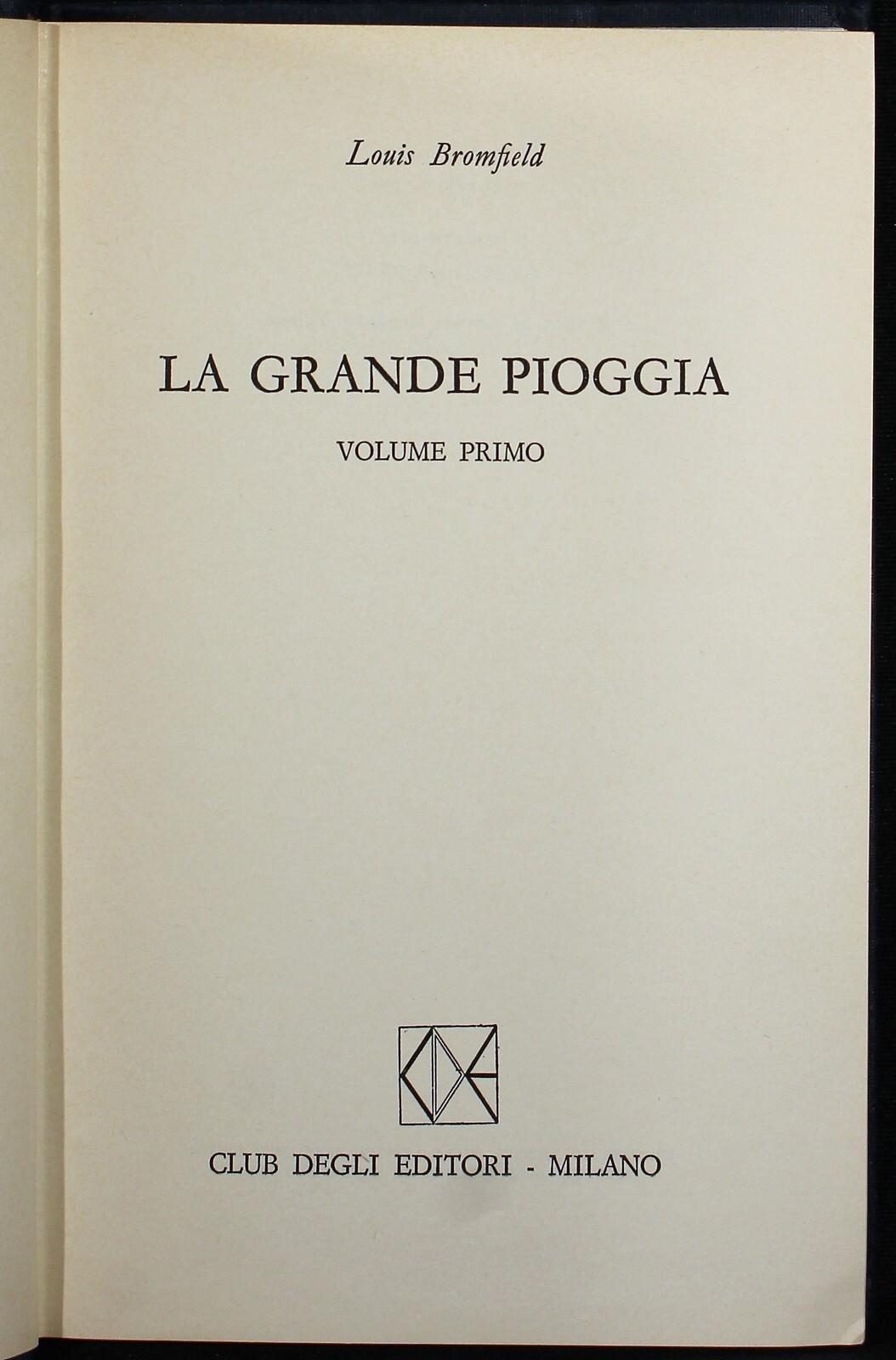 La Grande Pioggia. Vol 1