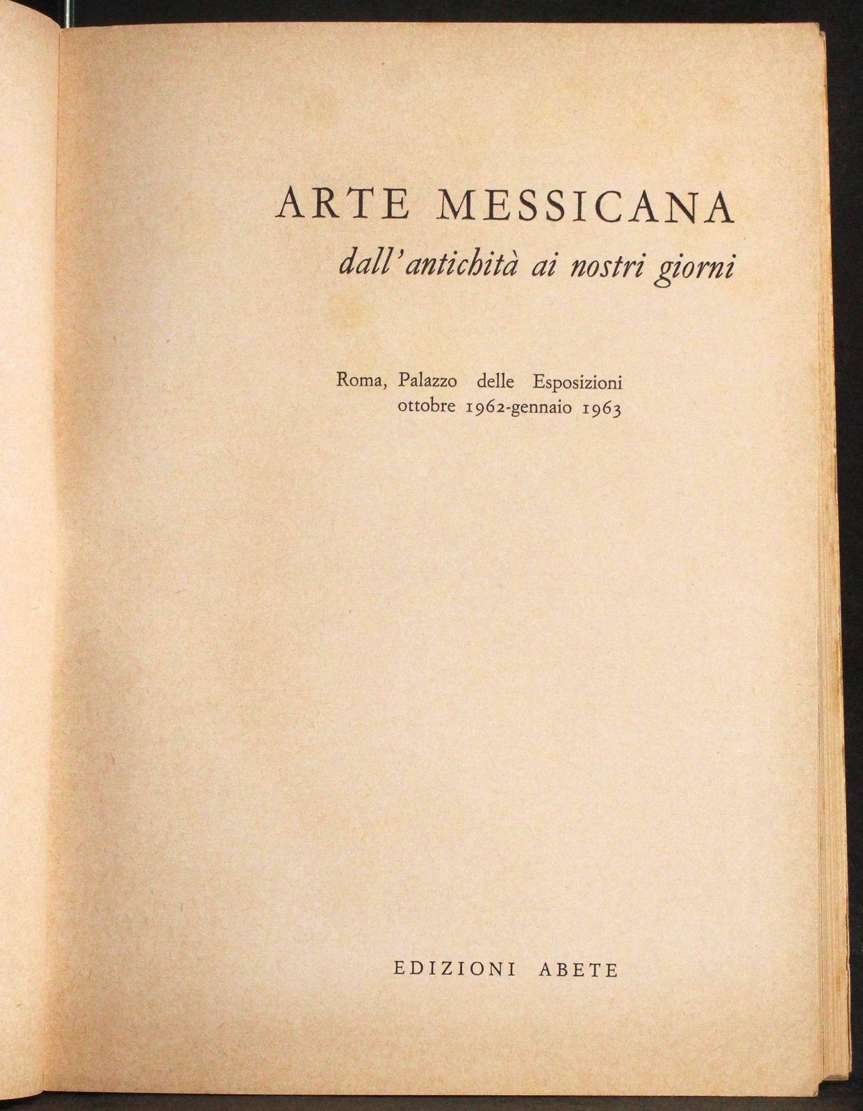 Mostra Arte Messicana Dall'Antichità Ai Giorni Nostri
