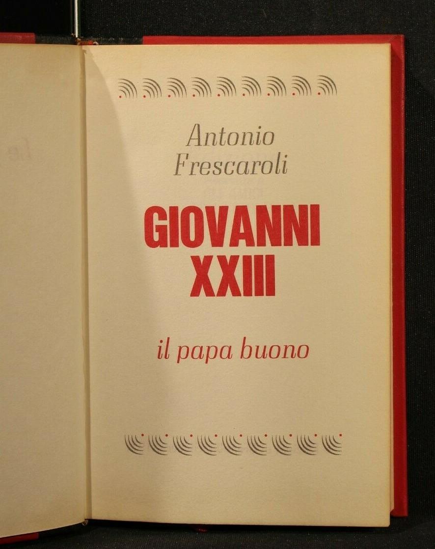 Le Grandi Figure Storico Del Nostro Tempo Giovanni Xxiii