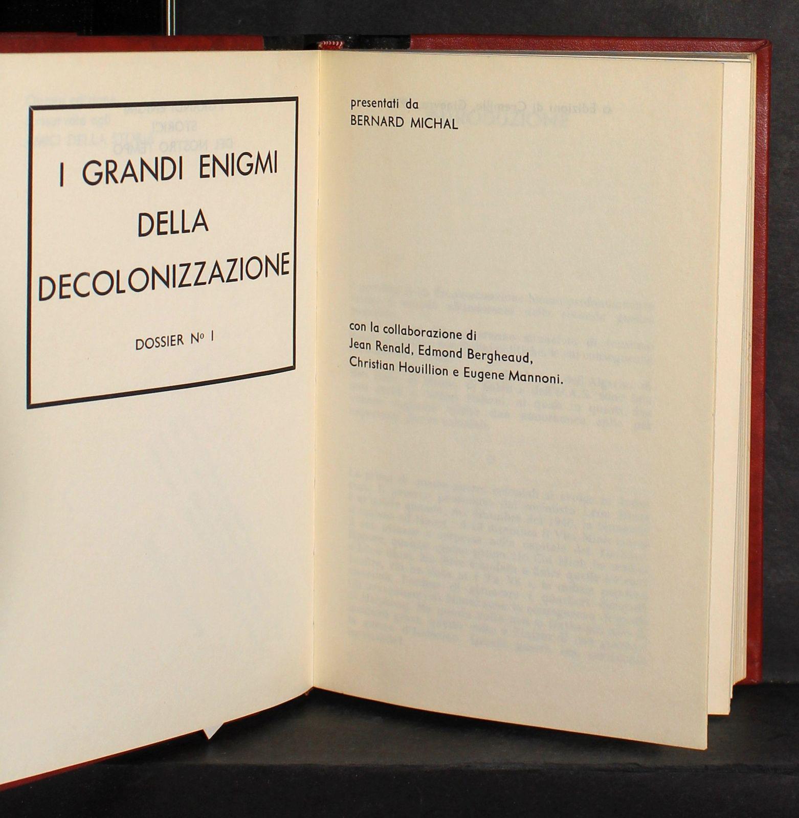 I Grandi Enigmi Della Decolonizzazione. 2 Volumi