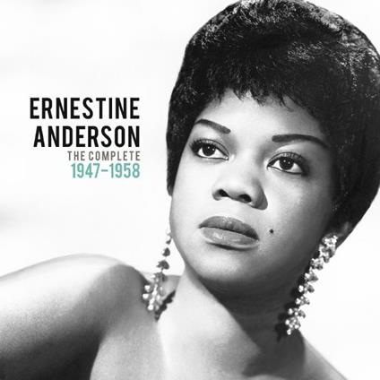 The Complete 1947-1958 - CD Audio di Ernestine Anderson