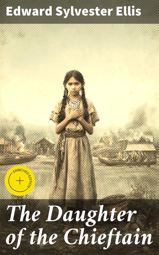 The Daughter of the Chieftain