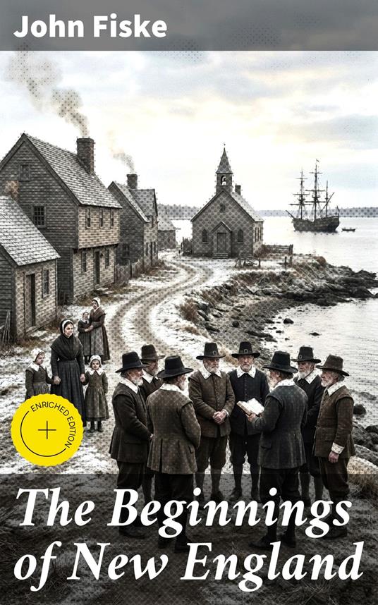 The Beginnings of New England