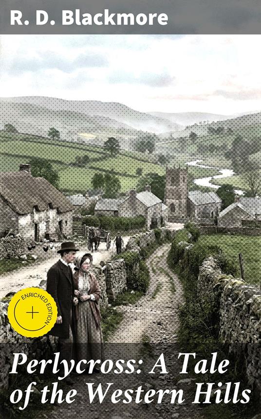 Perlycross: A Tale of the Western Hills