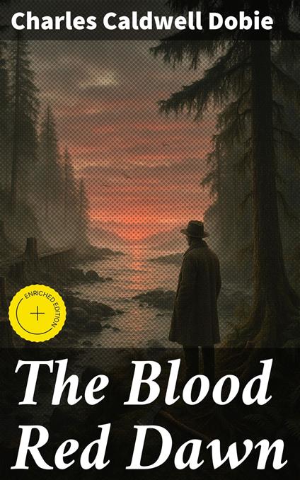 The Blood Red Dawn