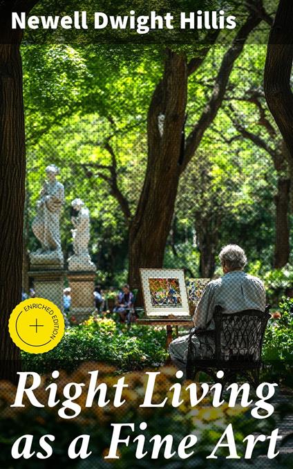 Right Living as a Fine Art