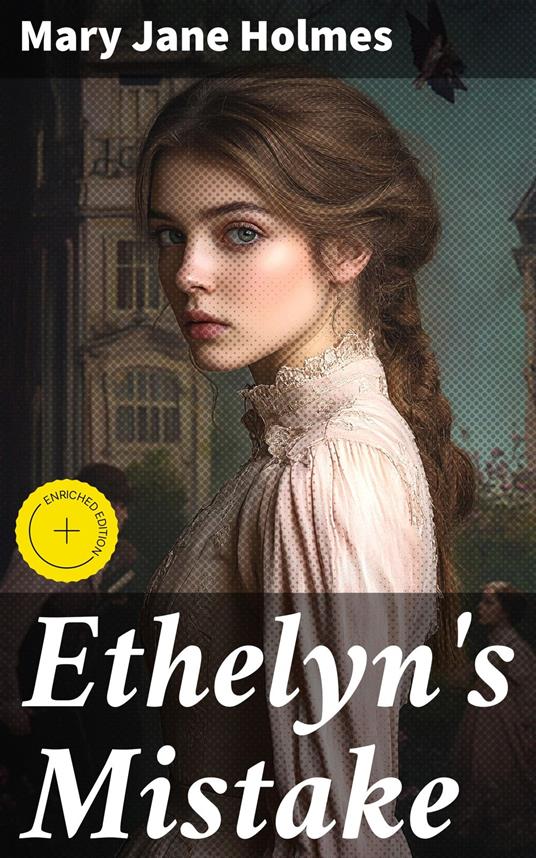 Ethelyn's Mistake