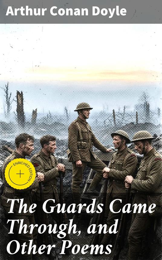 The Guards Came Through, and Other Poems