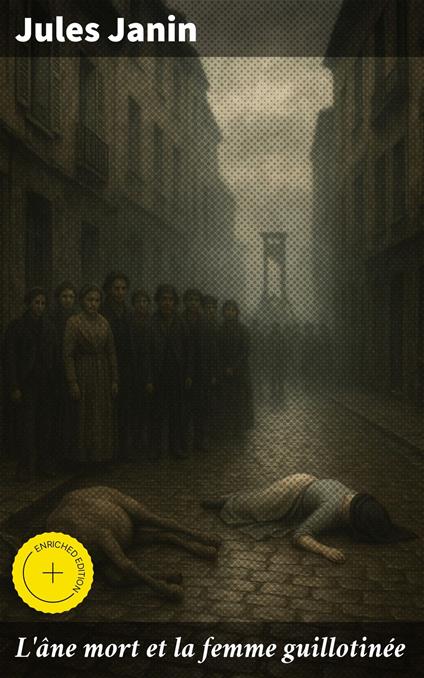 L'âne mort et la femme guillotinée