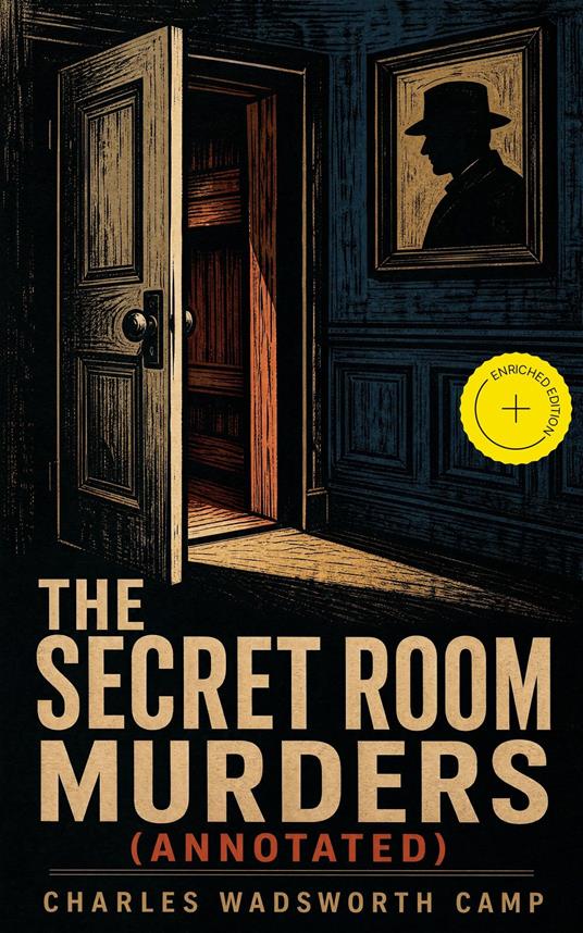 The Secret Room Murders (Annotated)
