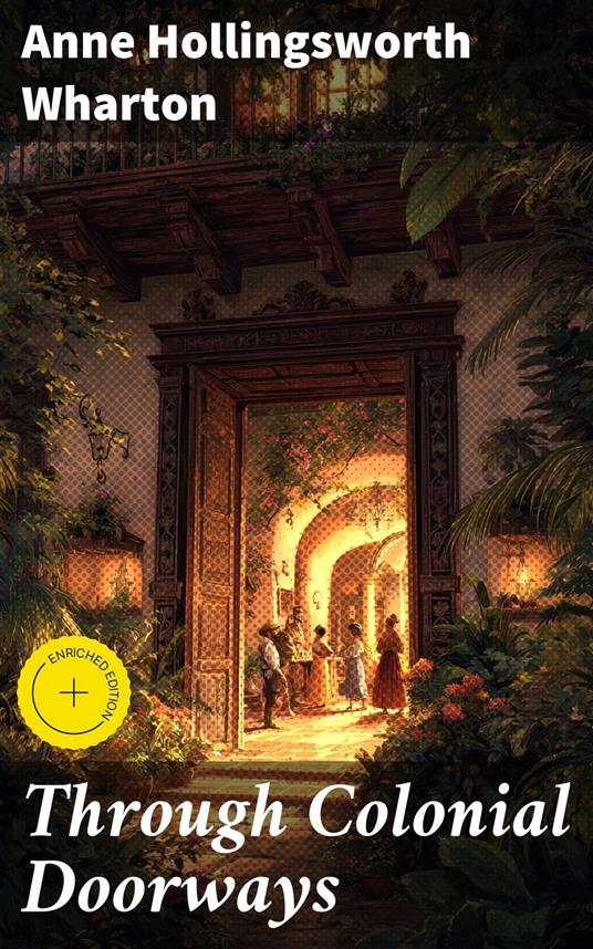 Through Colonial Doorways