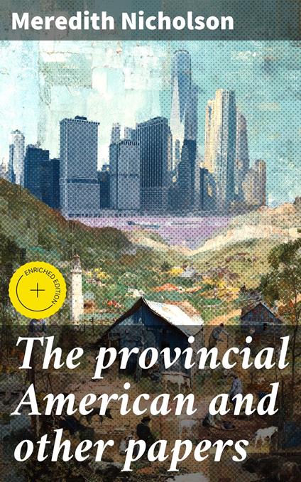 The provincial American and other papers