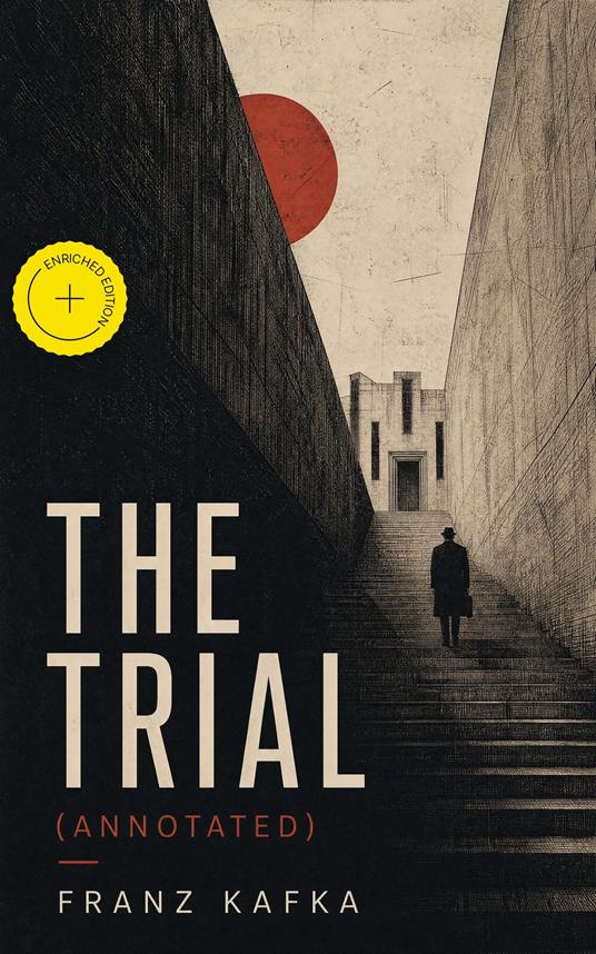 The Trial (Annotated)