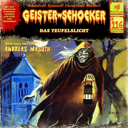 Geister-Schocker, Folge 116: Das Teufelslicht (ungekürzt)