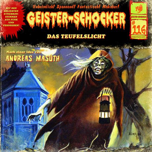 Geister-Schocker, Folge 116: Das Teufelslicht (ungekürzt)
