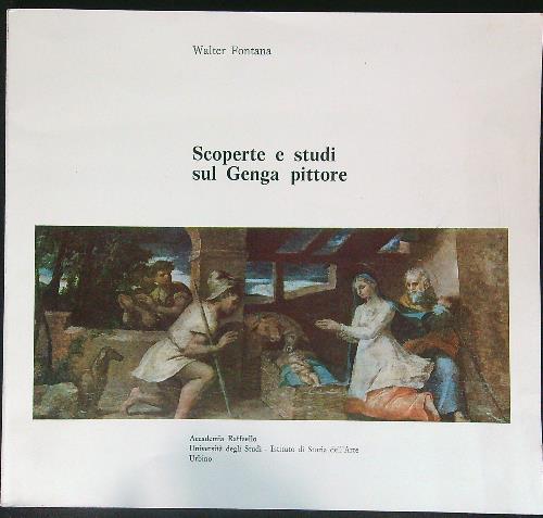 Scoperte e studi sul Genga pittore 
