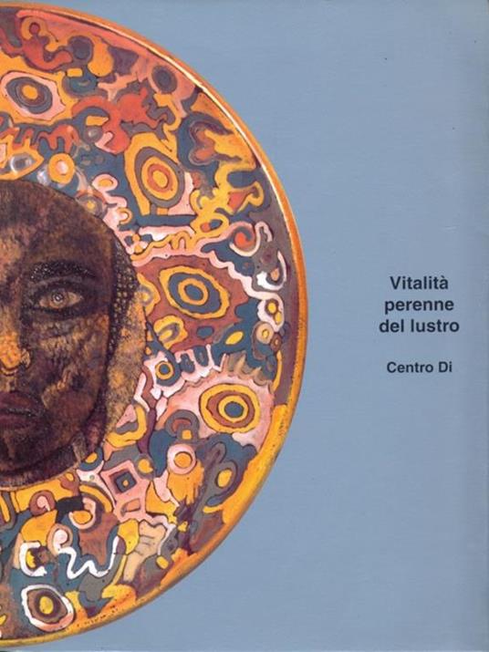Vitalità perenne del lustro - Gian Carlo Bojani - copertina