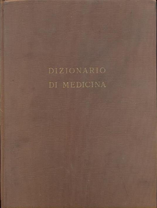 Dizionario di medicina - Giulio Casalini - copertina