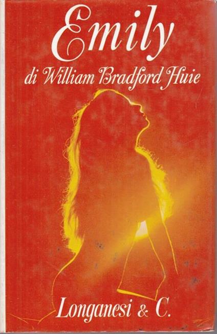 Emily - William Bradford Huie - copertina