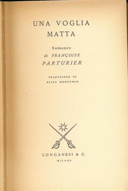 Una voglia matta - Françoise Parturier - copertina