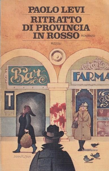 Ritratto di provincia in rosso, - Paolo Levi - copertina