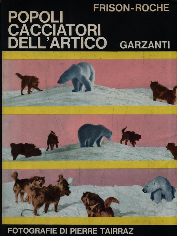 Popoli cacciatori dell'Artico