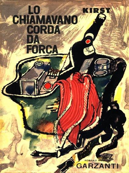 Lo chiamavano Corda da forca - Hans H. Kirst - copertina