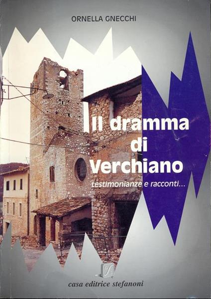 Il dramma di Verchiano - Ornella Gnecchi - copertina