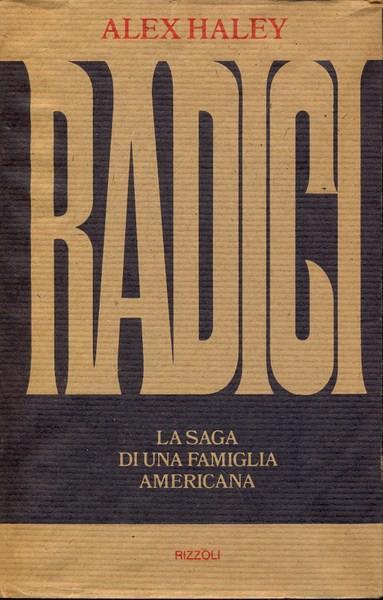 Radici - Alex Haley - copertina